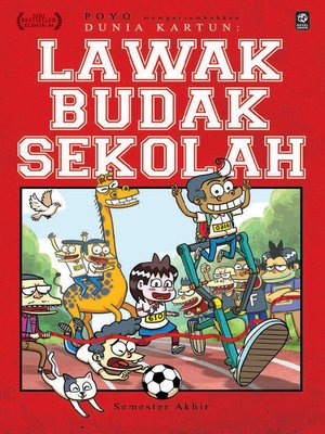 cover image of Dunia Kartun: Lawak Budak Sekolah #4 - Semester Akhir